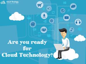 Are You Ready For Cloud Technologies?