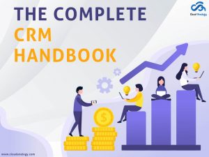 Read more about the article The Complete CRM Handbook