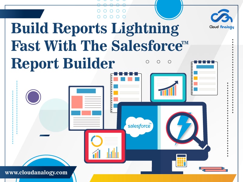 salesforce report builder