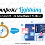 Composer Lightning Component For Salesforce Mobile