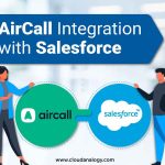 AirCall Integration With Salesforce
