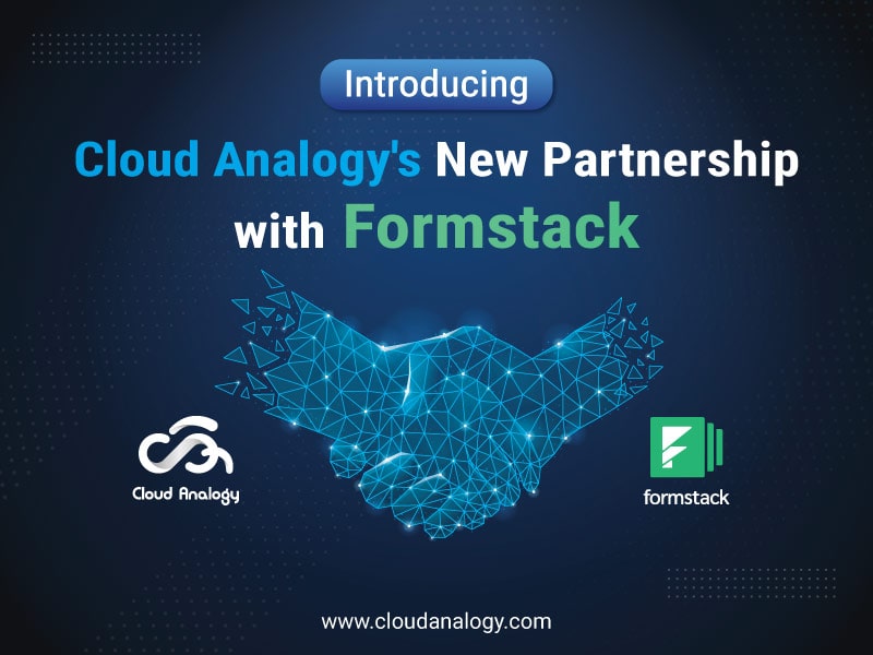You are currently viewing Introducing Cloud Analogy’s New Partnership with Formstack