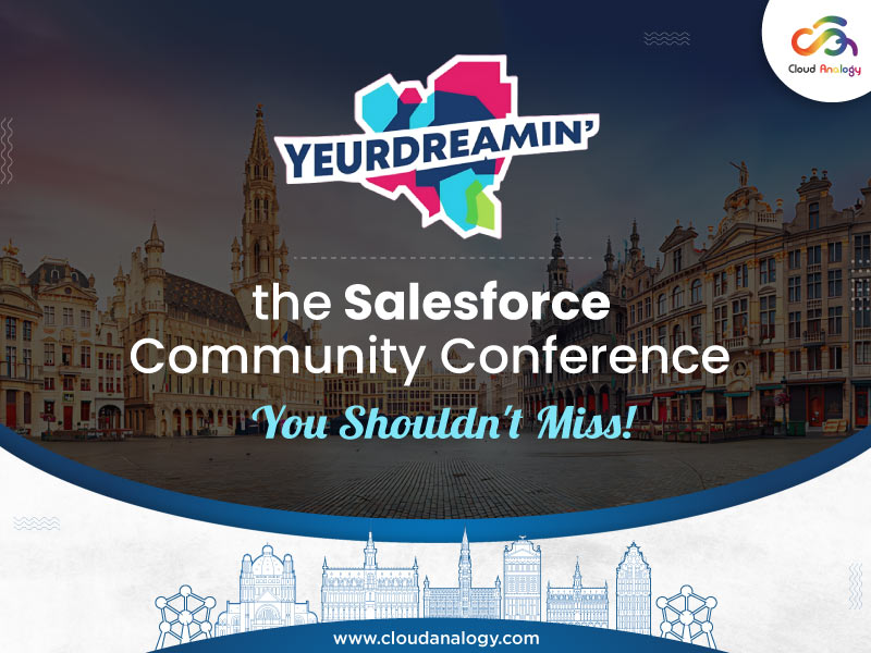 Yeur Dreamin: The Salesforce Community Conference You Shouldn’t Miss