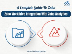 Read more about the article A Complete Guide To Zoho WorkDrive Integration With Zoho Analytics