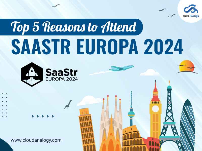 You are currently viewing Top 5 Reasons To Attend SaaStr Europa 2024