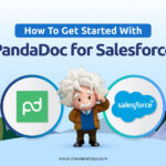 How To Get Started With PandaDoc for Salesforce