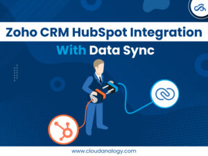 Read more about the article Zoho CRM HubSpot Integration With Data Sync