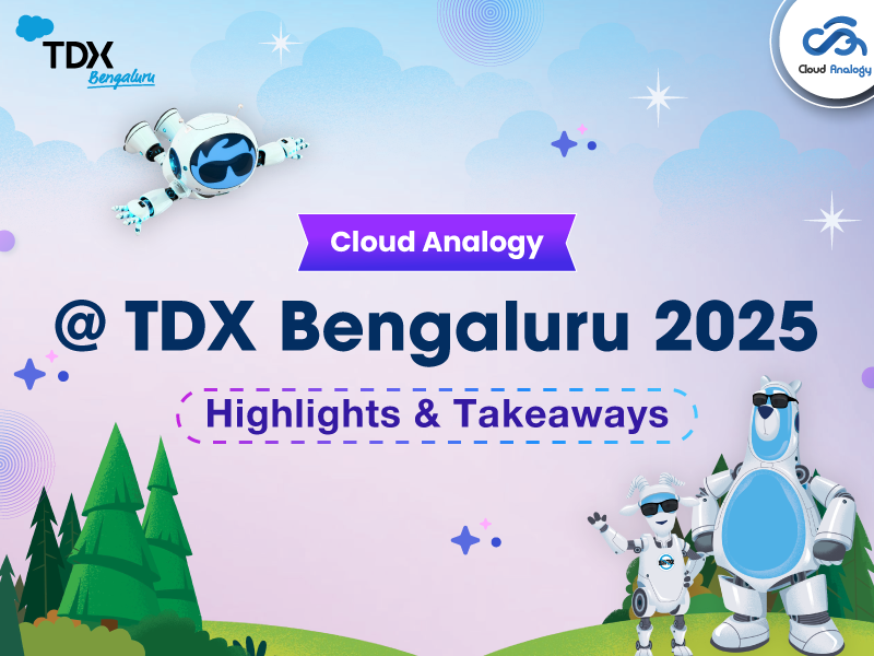 You are currently viewing Cloud Analogy At TDX Bengaluru 2025 Highlights & Takeaways