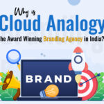 Why is Cloud Analogy the Award Winning Branding Agency in India?