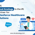 Why Cloud Analogy is the #1 Partner for Salesforce Healthcare Solutions