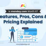 Is monday.com Worth It? Features, Pros, Cons & Pricing Explained