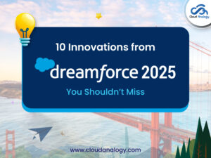 Read more about the article 10 Innovations from Dreamforce 2025 You Shouldn’t Miss