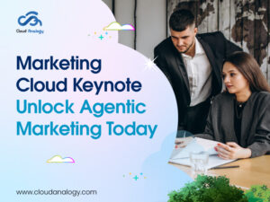 Read more about the article Marketing Cloud Keynote: Unlock Agentic Marketing Today