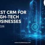 Best CRM for High-tech Businesses in 2026