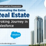 From Lead to Possession: Automate Real Estate Broking with BrokerSmart CRM 